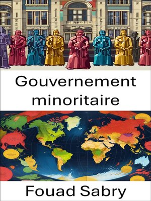 cover image of Gouvernement minoritaire